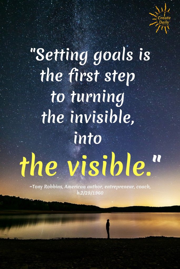 Tony Robbins Quote - "Setting Goals is the first step to turning the invisible into the visible."
#GoalQuotes #GoalPlanning #GoalSetting #SettingGoals